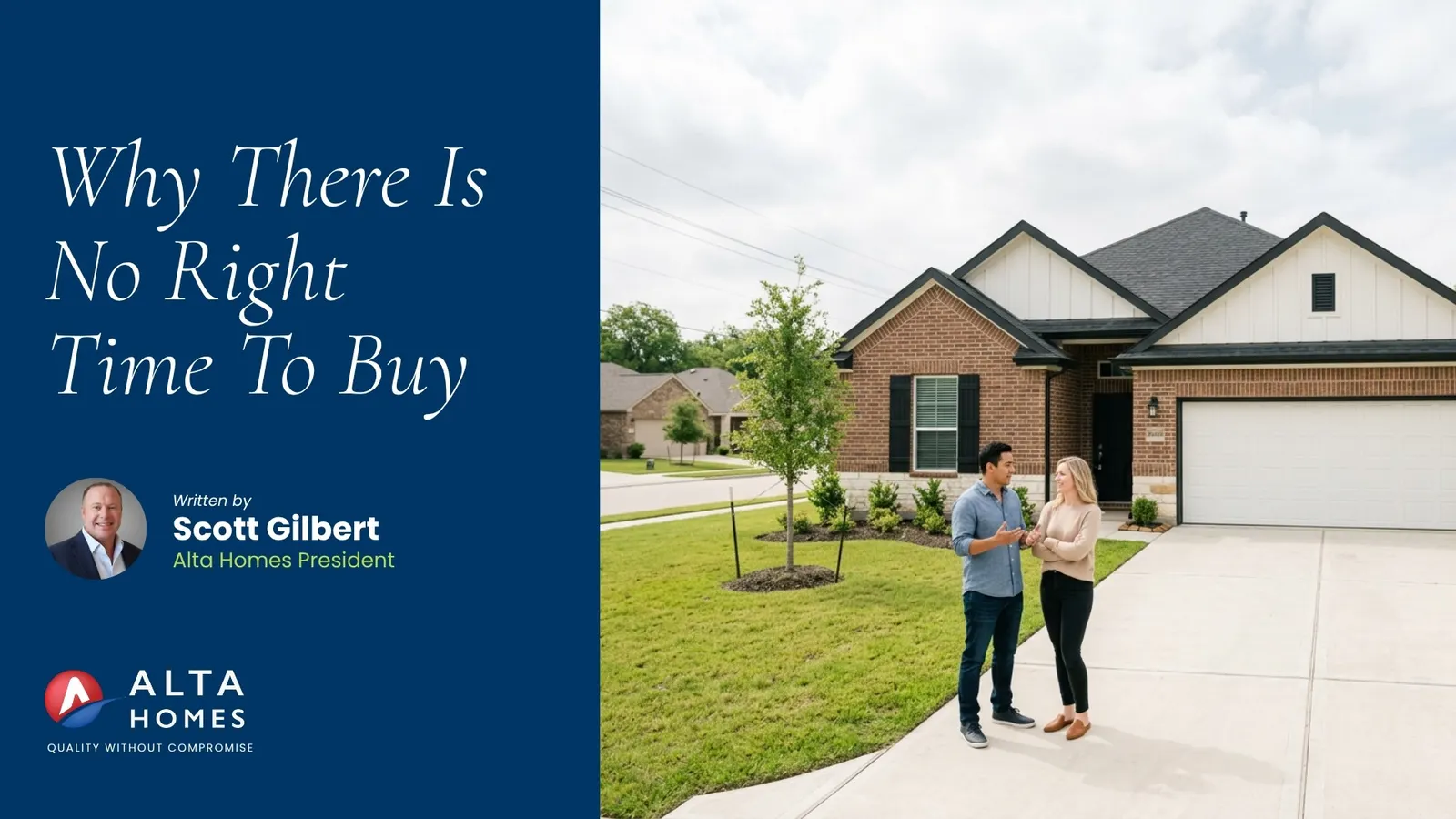 Why There Is No "Right Time" to Buy a Home